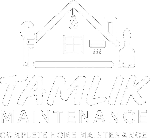 Tamlik Maintenance · Complete Home Maintenance